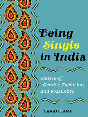 cover image of Being Single in India